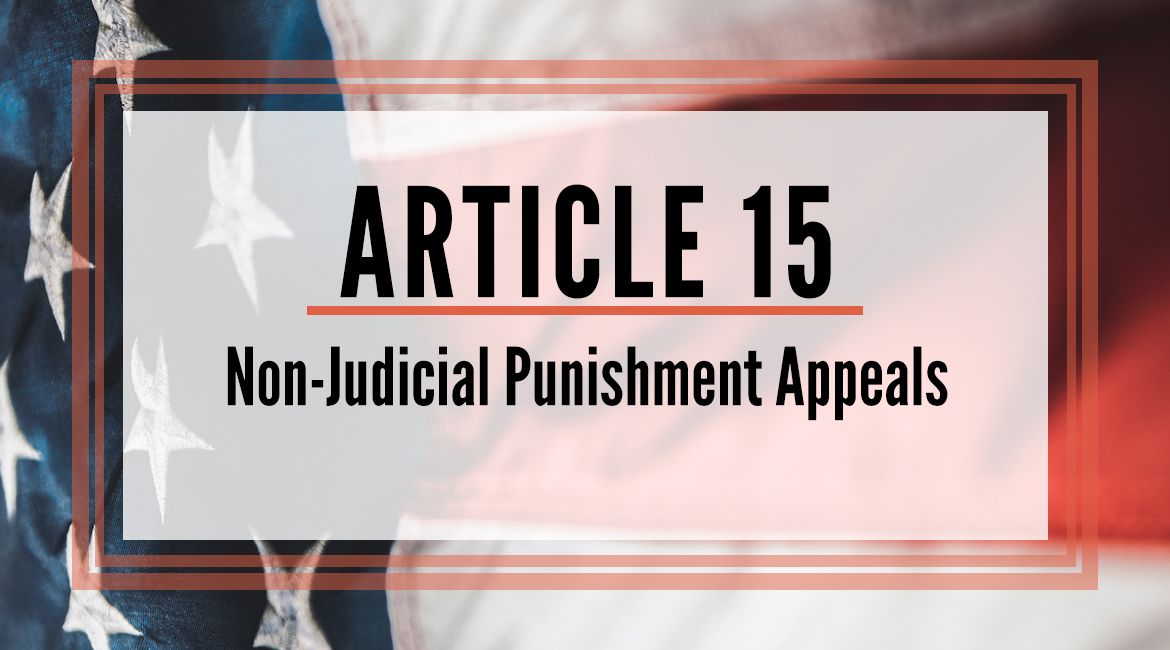 Article 15 Non Judicial Punishment Appeals